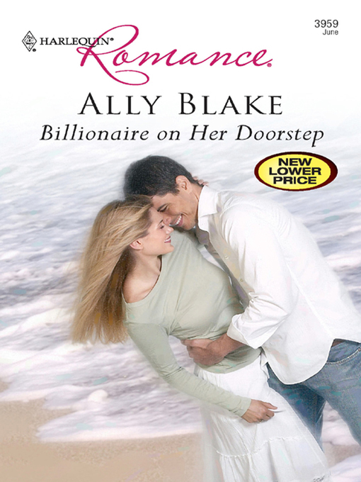 Title details for Billionaire on Her Doorstep by Ally Blake - Available